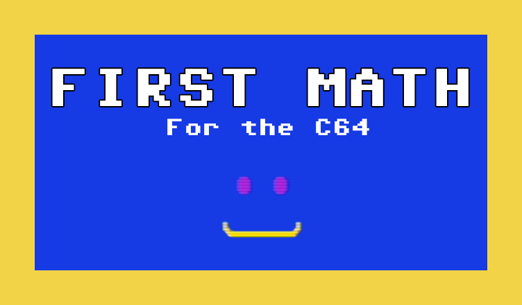 First Math for the Commodore 64, by Steve Hamilton - banner image